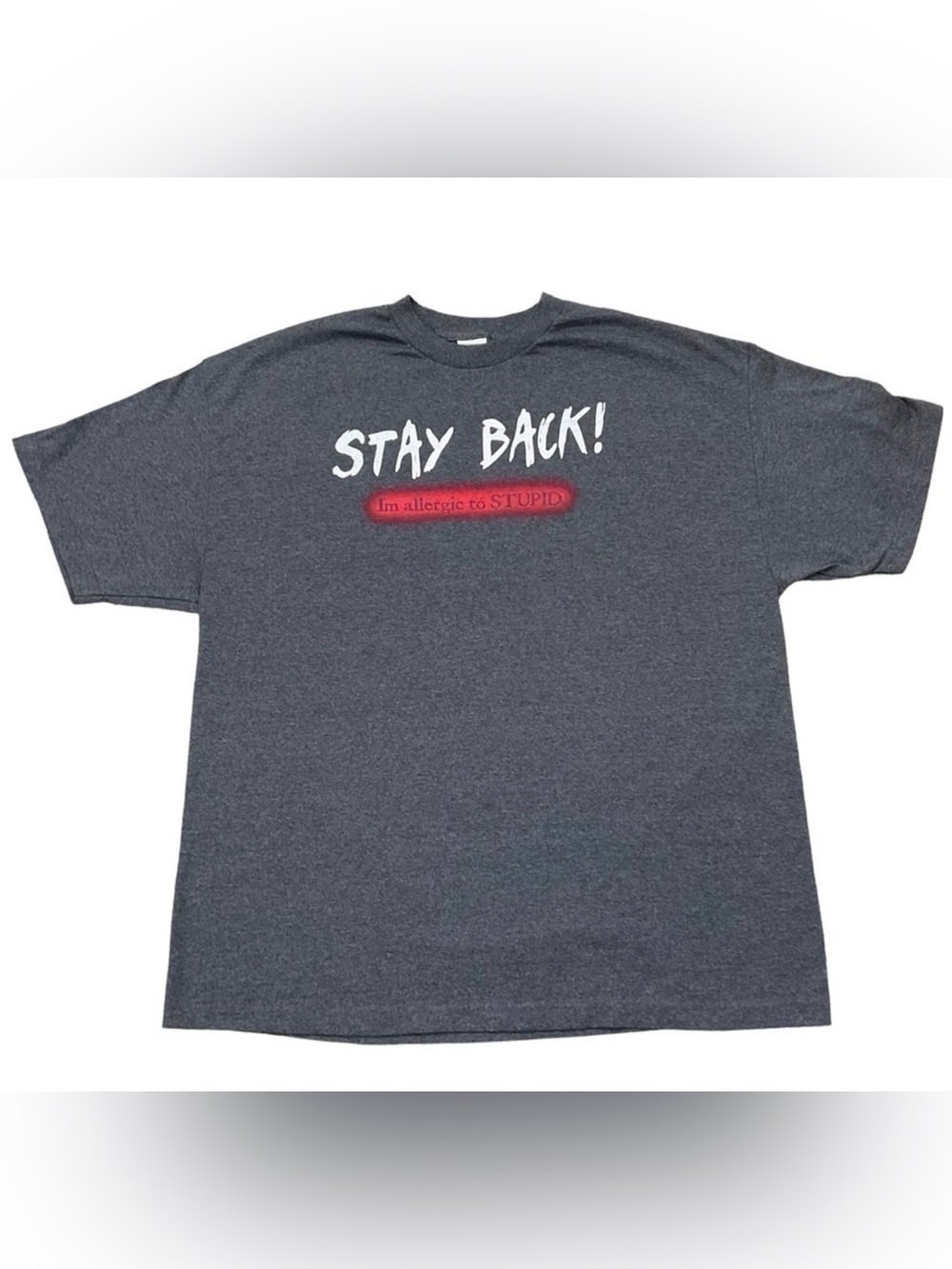 STAY BACK! I’m Allergic to STUPID size 2XL gray short sleeve Vintage t-shirt
